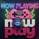 3D gaming logo featuring "Now Playing" in blue and pink neon, with a stylized controller and a futuristic eye lens.